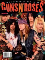 Guns N' Roses - The Unofficial Fan Guide